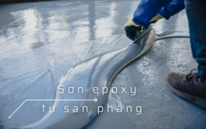 sơn epoxy tự san phẳng